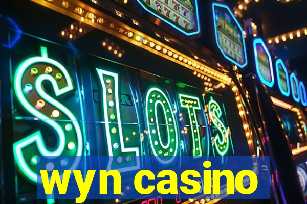 wyn casino